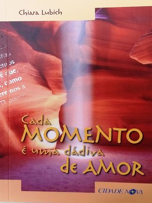 cover image of Cada momento é uma dádiva